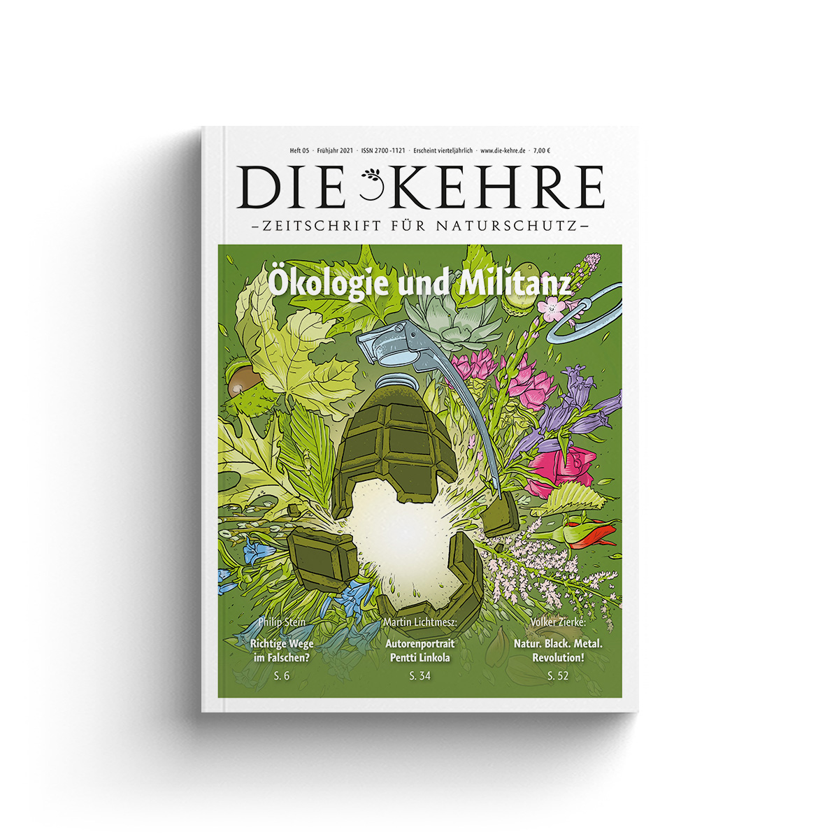 Ökologie und Militanz  | Die Kehre | Heft 5