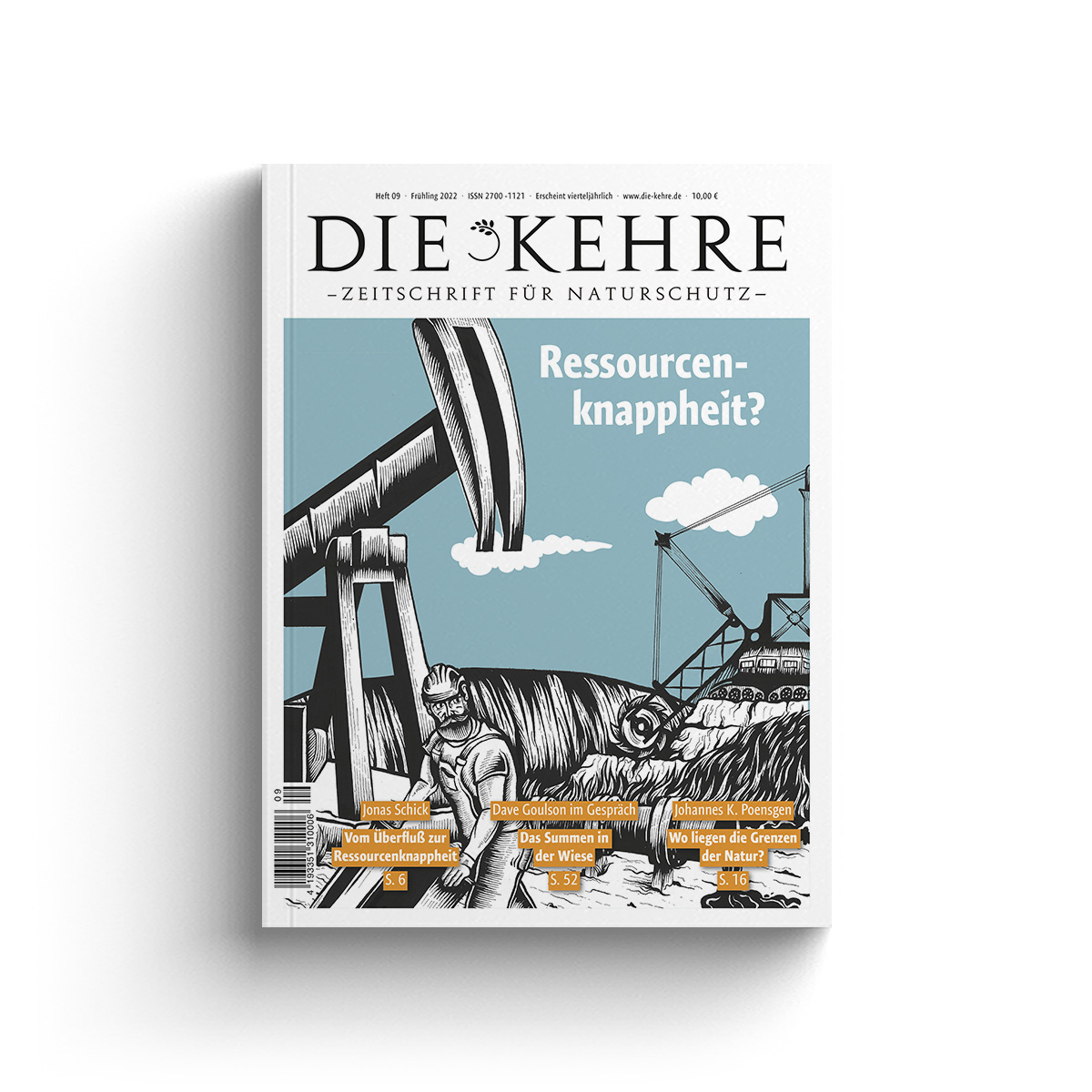 Ressourcenknappheit? | Die Kehre | Heft 9